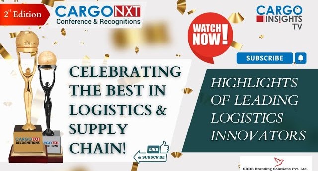 Recognitions Glimpses at CargoNXT 2nd Edition