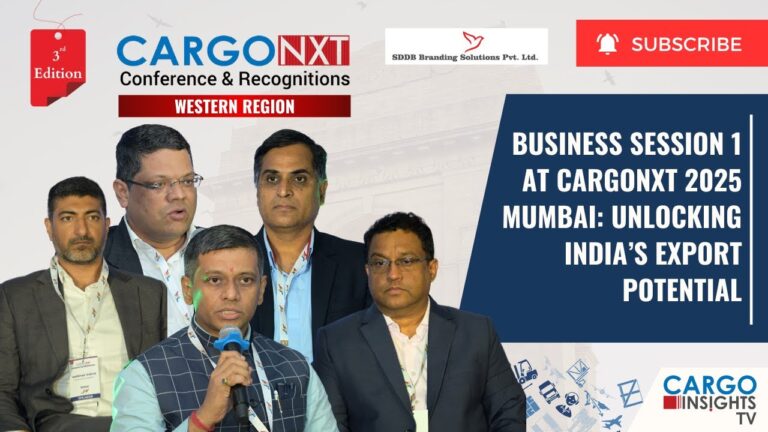 Unlocking India’s Export Potential | 3rd Edition CargoNXT